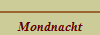 Mondnacht